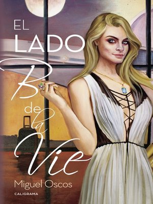 cover image of El Lado B de la Vie